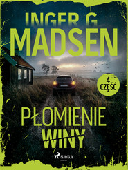 Płomienie winy: część 4