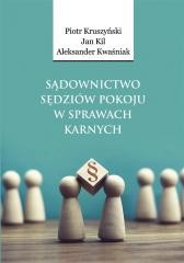 Sądownictwo sędziów pokoju w sprawach karnych