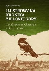 Ilustrowana Kronika Zielonej Góry