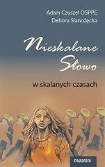 Nieskalane Słowo w skalanych czasach