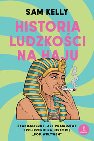 Historia ludzkości na haju