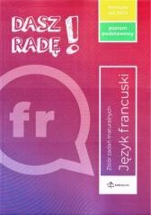 Dasz radę! J. fr. zbiór zadań maturalnych ZP