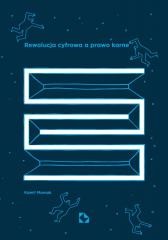 Rewolucja cyfrowa a prawo karne