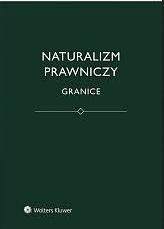 Naturalizm prawniczy. Granice