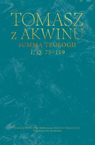 Summa teologii, I, Q. 75-119