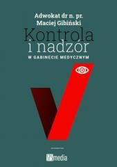 Kontrola i nadzór w gabinecie medycznym