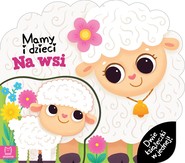 Mamy i dzieci na wsi. Dwie książeczki w jednej