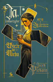 Ja, inkwizytor. Wieże do nieba