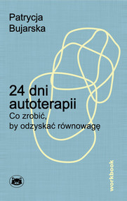 24 dni autoterapii.