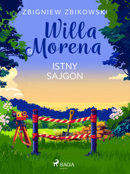Willa Morena 12: Istny sajgon