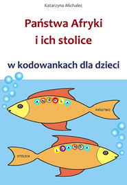 Państwa Afryki i ich stolice w kodowankach dla dzieci