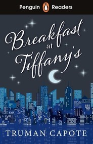 Breakfast at Tiffany's. Penguin Readers Level 4 wer. angielska