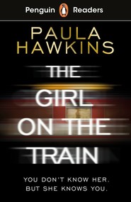 The Girl on the Train. Penguin Readers Level 6 wer. angielska
