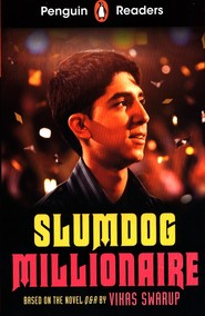 Slumdog Millionaire. Penguin Readers Level 6 wer. angielska