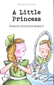 A Little Princess. Wordsworth Children's Classics wer. angielska