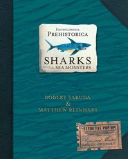 Encyclopedia Prehistorica Sharks and Other Sea Monsters. The Definitive Pop-Up wer. angielska