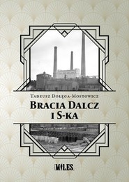 Bracia Dalcz i S-ka