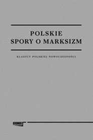 Polskie spory o marksizm