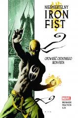 Nieśmiertelny Iron Fist. Tom 1