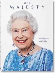 Her Majesty. A Photographic History 1926–2022 wer. angielska