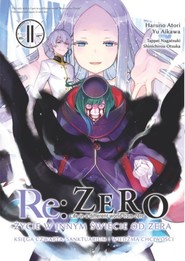 Re: Zero. Życie w innym świecie od zera. Księga Czwarta. Tom 11