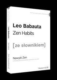 Zen habits nawyki zen z podręcznym słownikiem angielsko-polskim