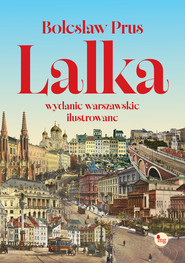 Lalka. Wydanie warszawskie ilustrowane