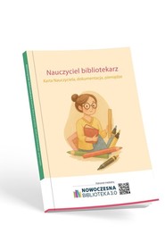 Nauczyciel bibliotekarz. Karta Nauczyciela, dokumentacja, pieniądze