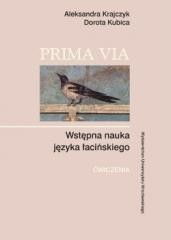 Prima Via. Wstępna nauka języka łacińskiego