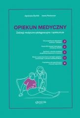Opiekun medyczny. Zabiegi medyczno-pielęgnacyjne