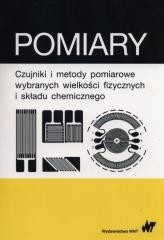 Pomiary. Czujniki i metody pomiarowe wybranych...