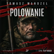 Polowanie. Komisarz Oczko. Tom 27