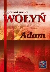 Saga rodzinna Wołyń. Adam BR