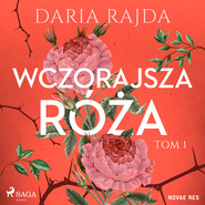 Wczorajsza róża