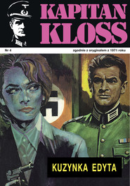 Kapitan Kloss. Kuzynka Edyta