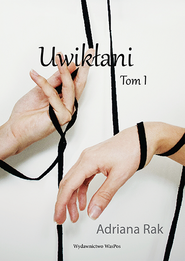 Uwikłani. Tom 1