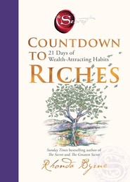 Countdown to Riches. 21 Days of Wealth-Attracting Habits