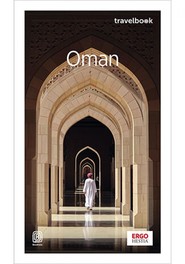 Oman. Travelbook. Wydanie 2