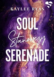 Stanowczy. Soul Serenade. Vol 1