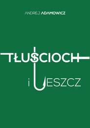 Tłuścioch i leszcz