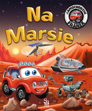 Na Marsie. Samochodzik Franek