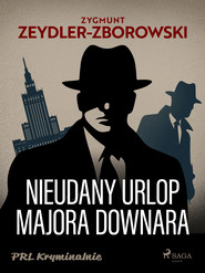 Nieudany urlop majora Downara