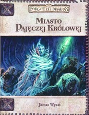 Miasto Pajęczej Królowej