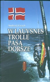 W Lauvsnes trolle pasą dorsze
