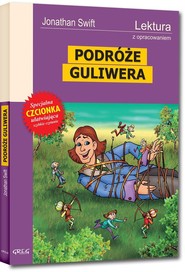 Podróże Guliwera Lektura z opracowaniem