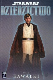 Star Wars Dziedzictwo Tom 2 Kawałki