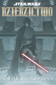 Star Wars Dziedzictwo Tom 3 Smocze szpony