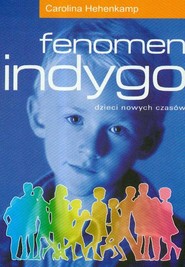 Fenomen indygo dzieci nowych czasów