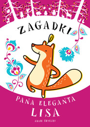 Zagadki Pana Eleganta Lisa