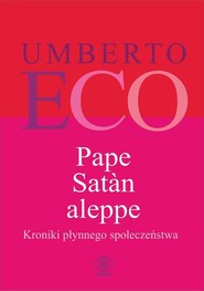 Pape Satan aleppe Kroniki płynnego społeczeństwa
